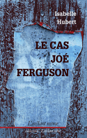 Cas Joé Ferguson (Le)